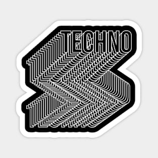 techno typography design Magnet