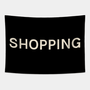 Shopping Hobbies Passions Interests Fun Things to Do Tapestry