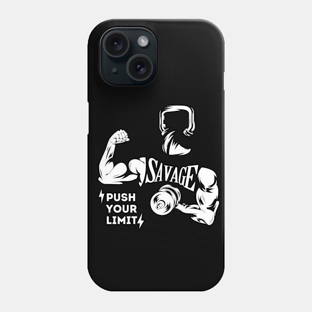 Push your limit. SAVAGE Phone Case by HaMa-Cr0w