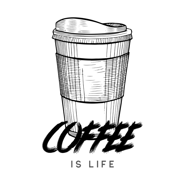 COFFEE IS LIFE by 706 DRIP