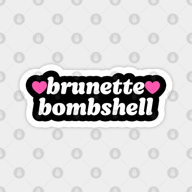 brunette bombshell Funny Magnet by Trending-Gifts