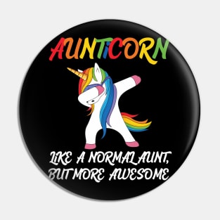 Aunticorn like a normal Aunt Pin