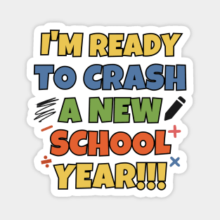 I'm ready to crash a new school year! Magnet