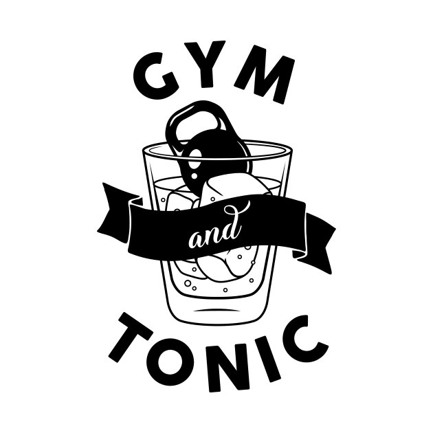 Gym and Tonic by Woah_Jonny