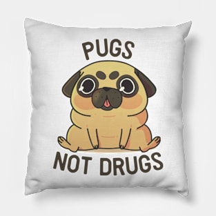 Pugs Not Drugs Pillow