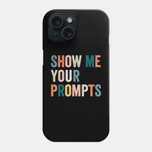 prompt engineering Phone Case