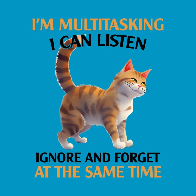 I’m Multitasking I Can Listen by bellofraya