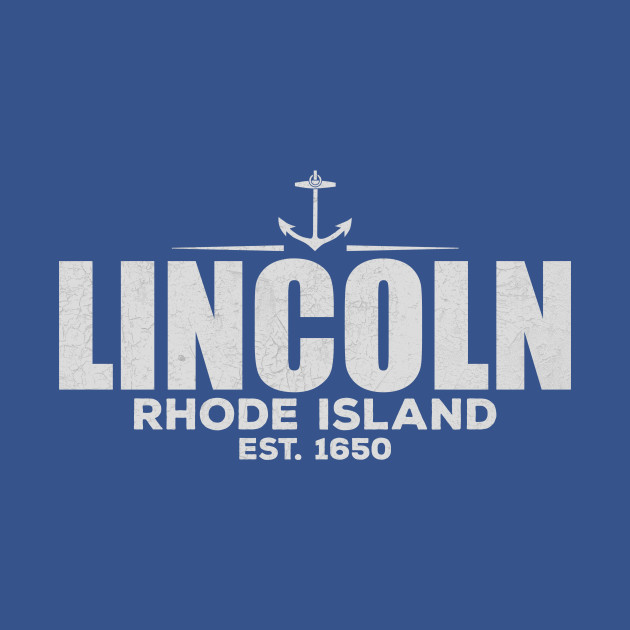 Discover Lincoln Rhode Island - Lincoln Rhode Island - T-Shirt