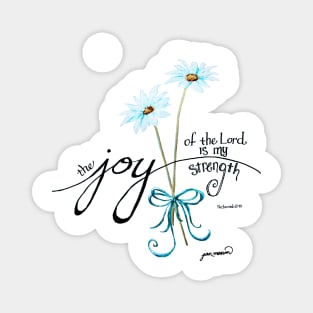 The Joy of the Lord is my Strength outline by Jan Marvin Magnet