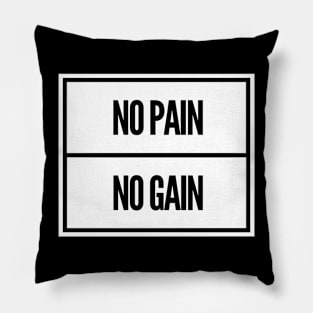 No pain No gain Pillow