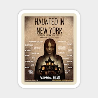 Haunted in New York Paranormal New Adv Magnet