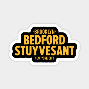 Bedford Stuyvesant Brooklyn Logo - Brooklyn Street Vibe, New York City Shirt Magnet