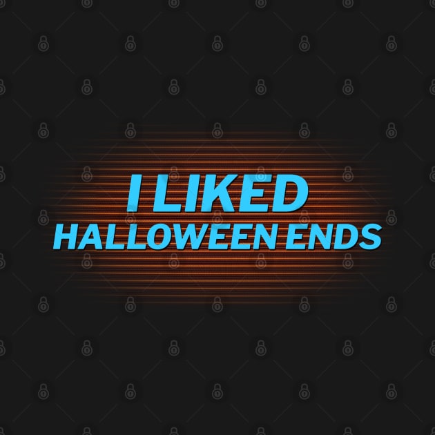 I Liked Halloween Ends by JasonVoortees