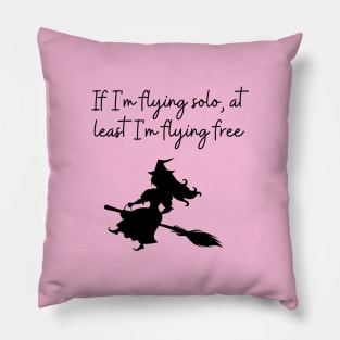 I'm flying free Pillow