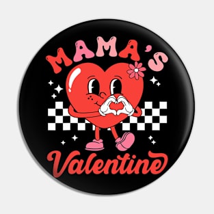 Mama's Valentine Happy Valentines Day Pin
