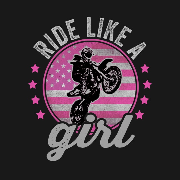 Ride Like A Girl Funny Dirt Biking Girl Dirt Bike Rider by Visual Vibes