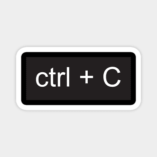 ctrl + C Magnet