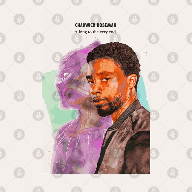 Tribute to Chadwick Boseman Poster (Matte), A King to the Very End. Rest in Peace by lahuwasi