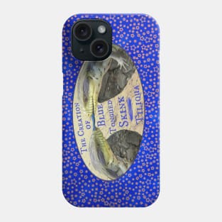 The Creation of Blue Tongued Skinks - Tiliqua Phone Case