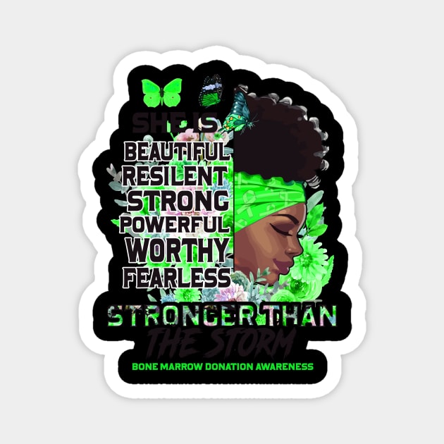 Bone Marrow Donation Awareness Black Girl Stronger than the storm Support Gift Magnet by Benjie Barrett