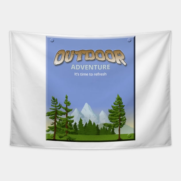 It is Time to Refresh - Outdoor Adventure Tapestry by tatzkirosales-shirt-store