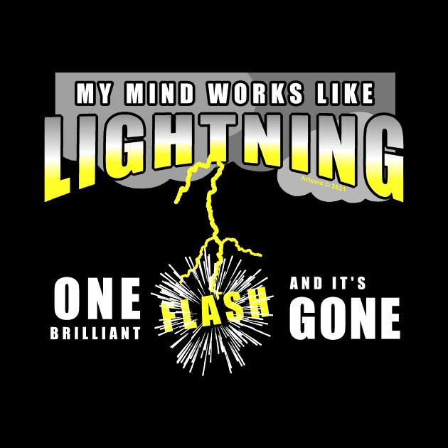 My Mind Works Like Lightning... by jrolland