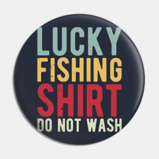 lucky fishing shirt do not wash Pin