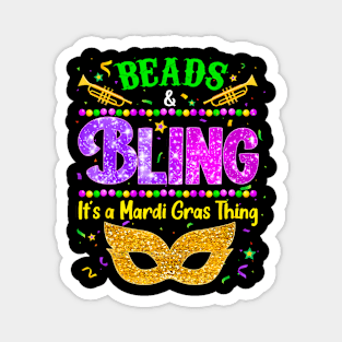 Beads & Bling It's A Mardi Gras Thing Magnet