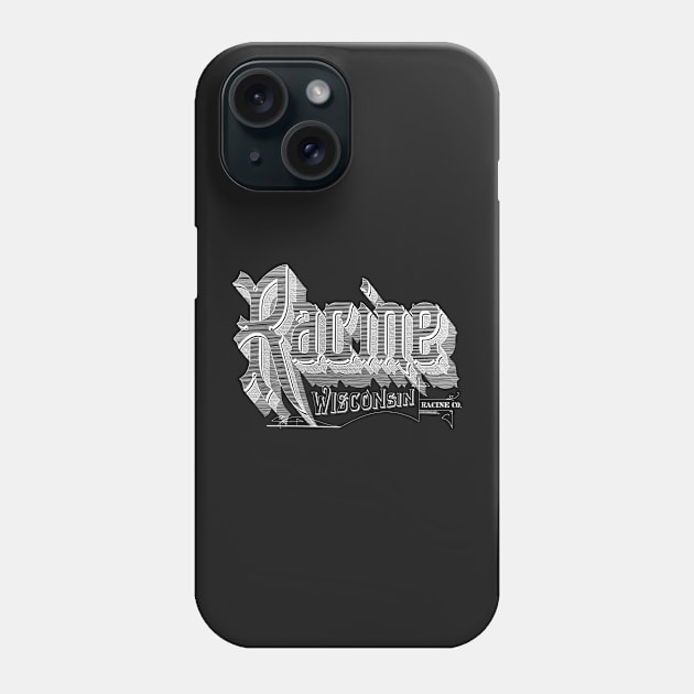 Vintage Racine, WI Phone Case by DonDota