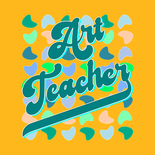 Art Teacher Appreciation - Dots T-Shirt