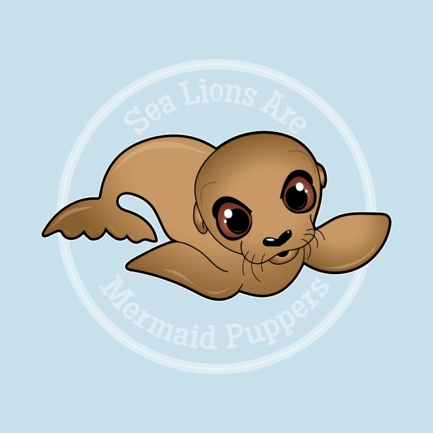 Sea Lions Are Mermaid Puppers by Heyday Threads