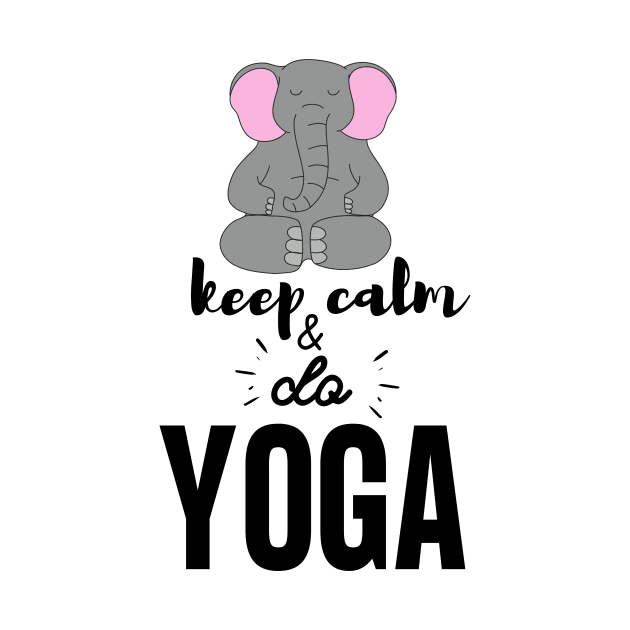 Yoga Elephant - Keep Calm and do Yoga exercice by yassinebd