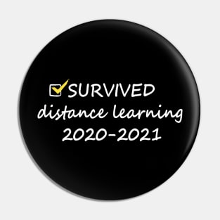 Survived distance learning Pin