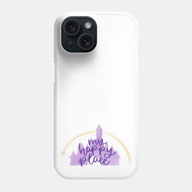 My Happy Place Castle Phone Case by janiejanedesign