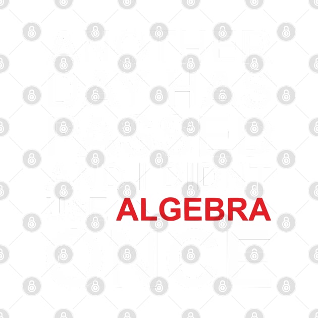 ALGEBRA by GourangaStore