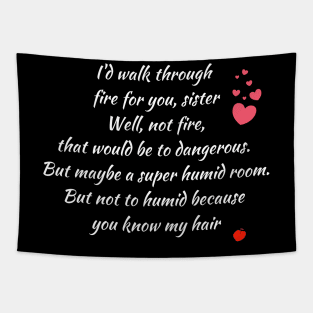 Funny Gift to Sister, Humid hair quote Tapestry