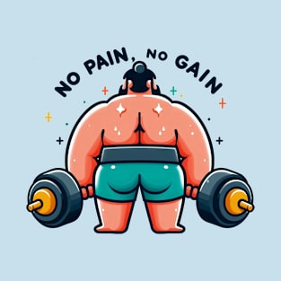 No Pain, No Gain: Bodybuilder's Motivation (3) T-Shirt