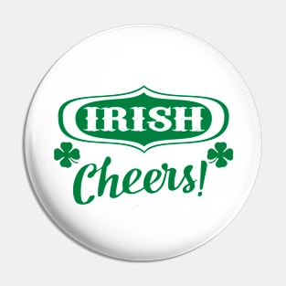 Irish Cheers Pin