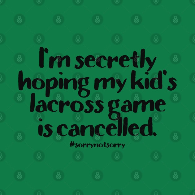 Lacross Cancelled by CauseForTees