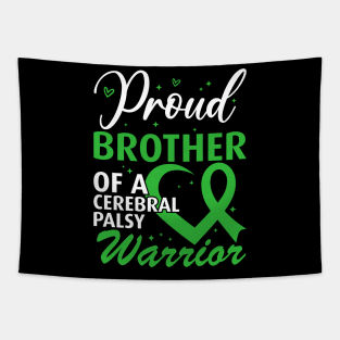 Proud Brother of a Cerebral Palsy Warrior Tapestry