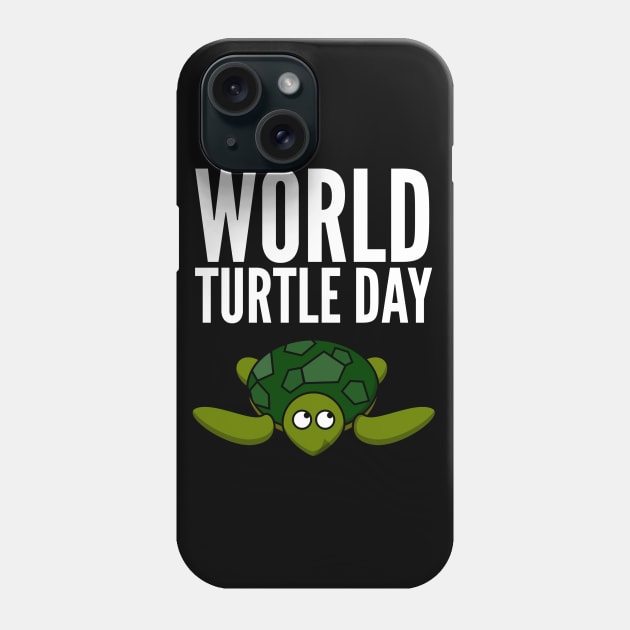 World Turtle Day Phone Case by RecoveryTees