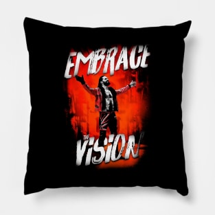 Embrace The Vision Pillow