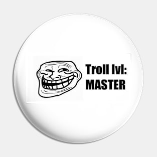 trolled Pin