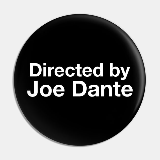 Directed By - Joe Dante Pin by cpt_2013