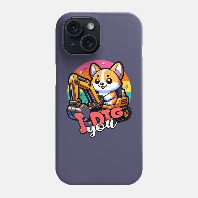 Excavator I Dig You Funny Corgis Phone Case by alcoshirts