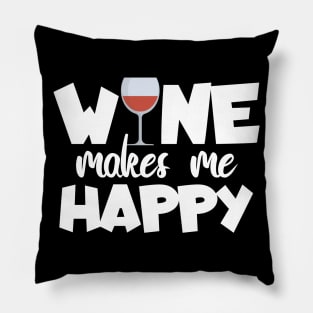 Wine makes me happy Pillow