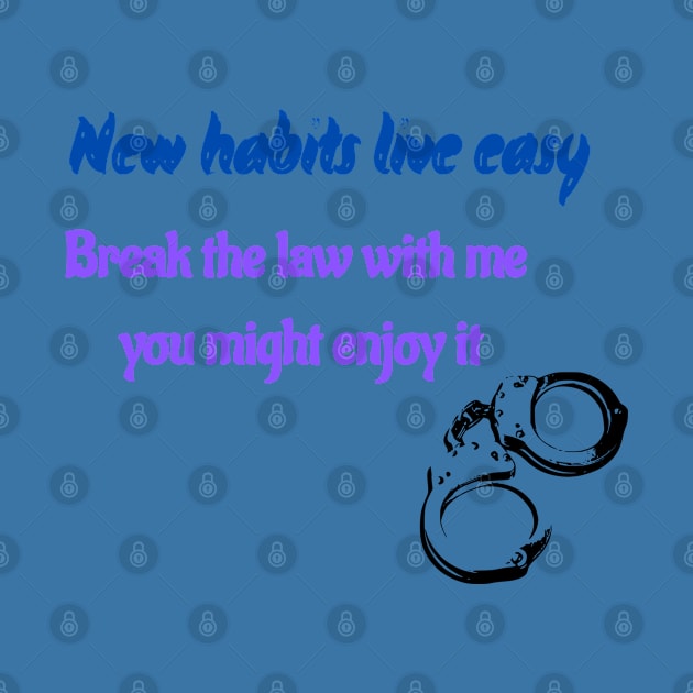 new habits live easy by sasha_design1