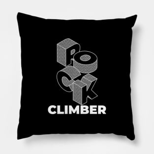 Rock Climber Rocks! Pillow