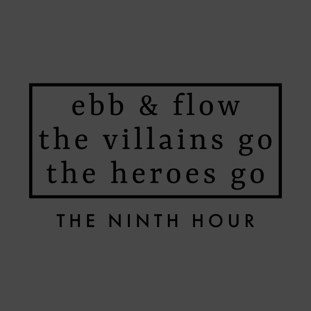 Ebb & Flow by The Ninth Hour