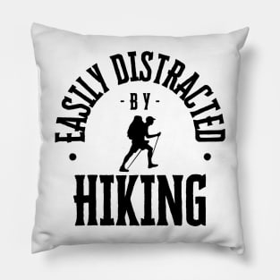 Easily Distracted by Hiking Pillow